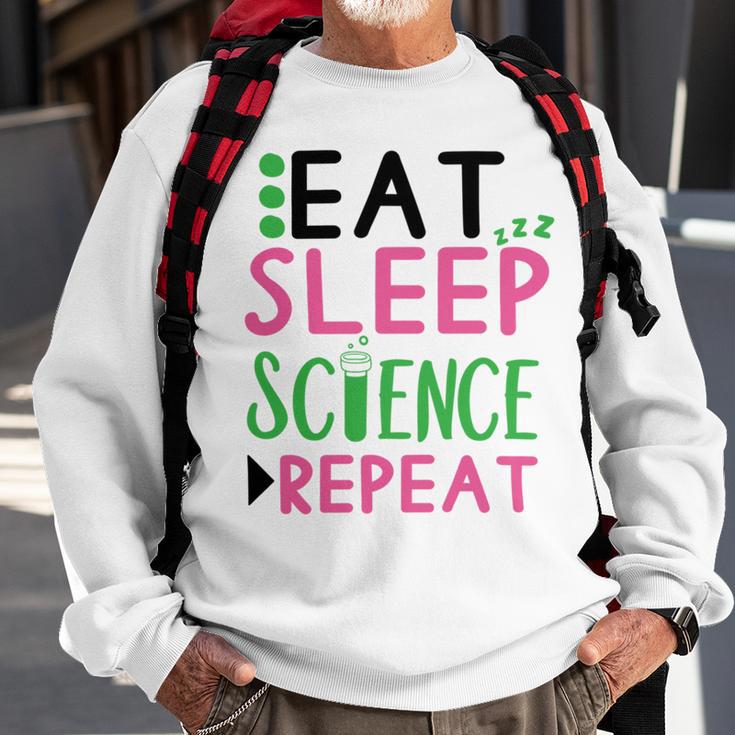 Eat Sleep Science Repeat Sweatshirt Gifts for Old Men