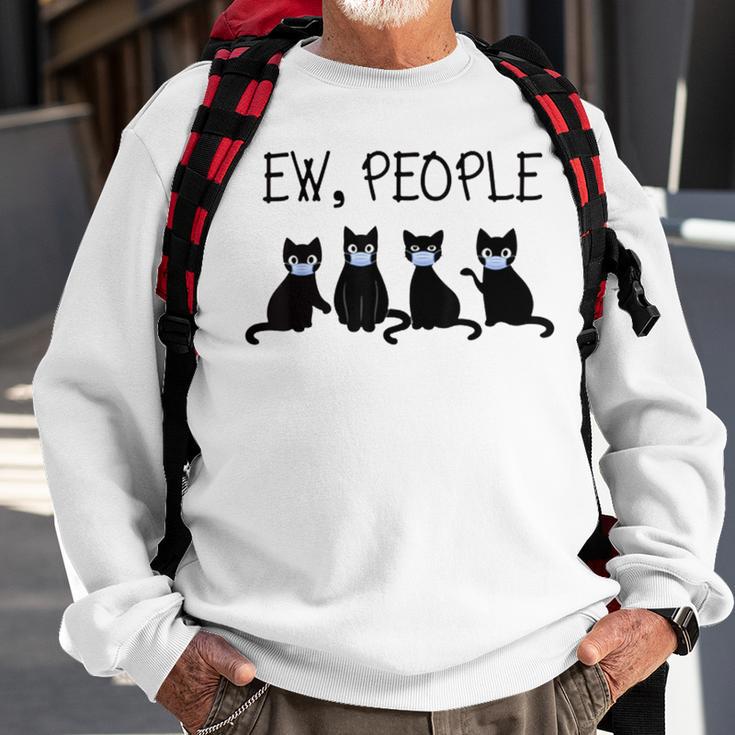 Ew People Meowy Cat Lovers 209 Shirt Sweatshirt Gifts for Old Men