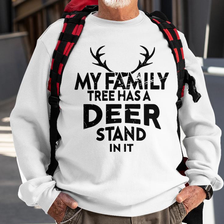 Funny Deer Quotemy Family Tree Has A Deer Stand In It Deer Lovers Sweatshirt Gifts for Old Men