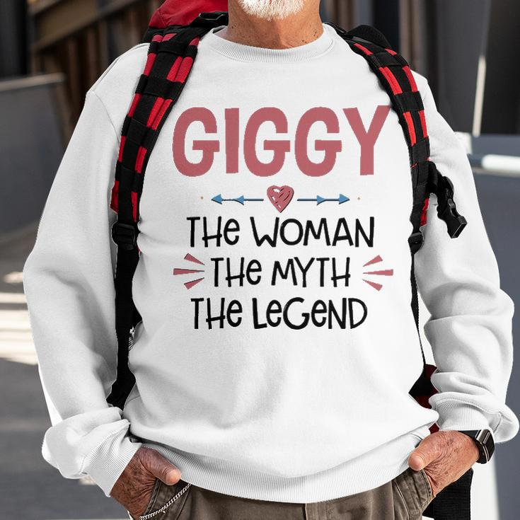 Giggy Grandma Gift Giggy The Woman The Myth The Legend Sweatshirt Gifts for Old Men