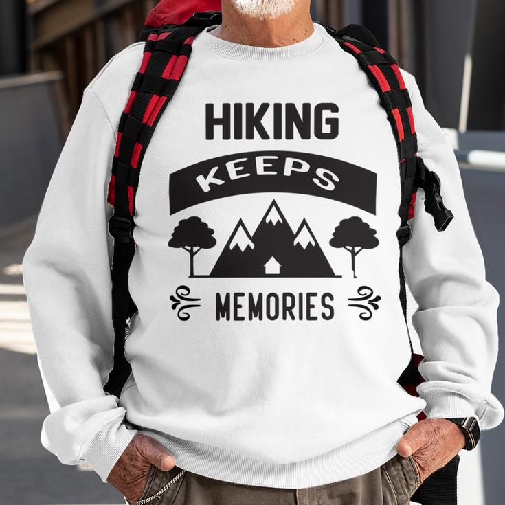 Hiking Keeps Memories Gifts For Who Loves Hiking Hunting V2 Sweatshirt Gifts for Old Men