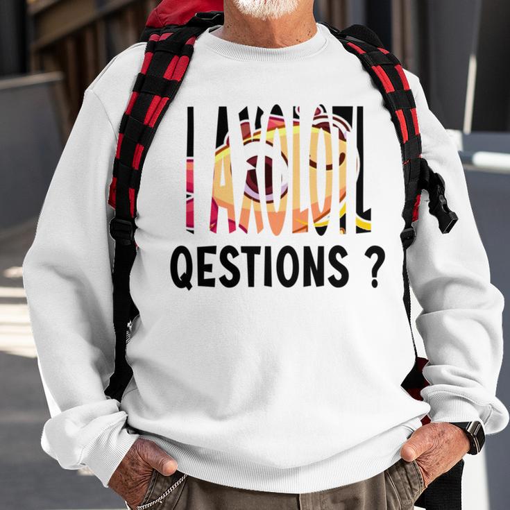 I Axlotl V2 Sweatshirt Gifts for Old Men