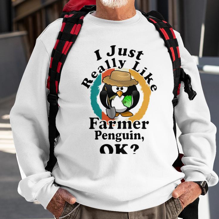 I Really Like Farmer Penguin Ok Sweatshirt Gifts for Old Men