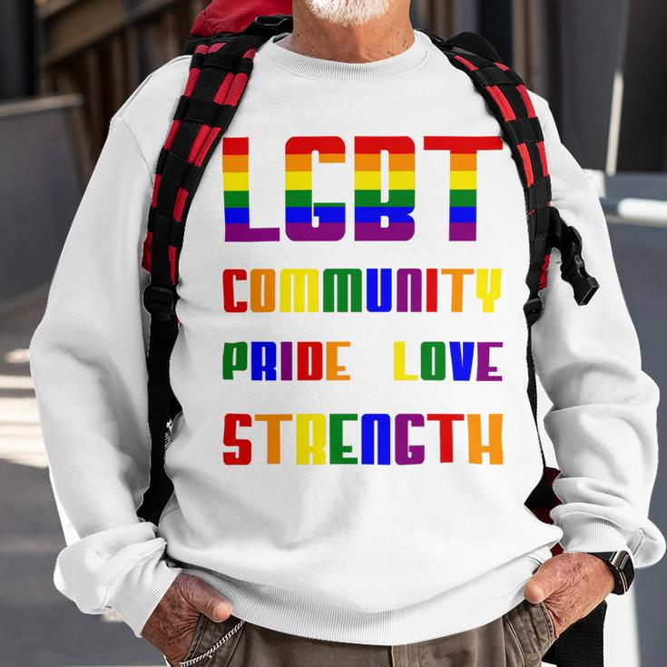Lgbt Pride Month Lgbt History Month Slogan Shirt Lgbt Community Pride Love Strength Sweatshirt Gifts for Old Men