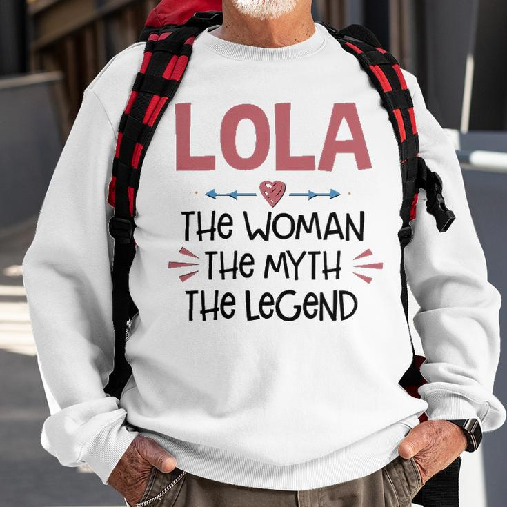 Lola Grandma Gift Lola The Woman The Myth The Legend Sweatshirt Gifts for Old Men