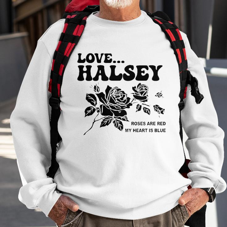 Love Halsey Roses Are Red My Heart Is Blue Sweatshirt Gifts for Old Men