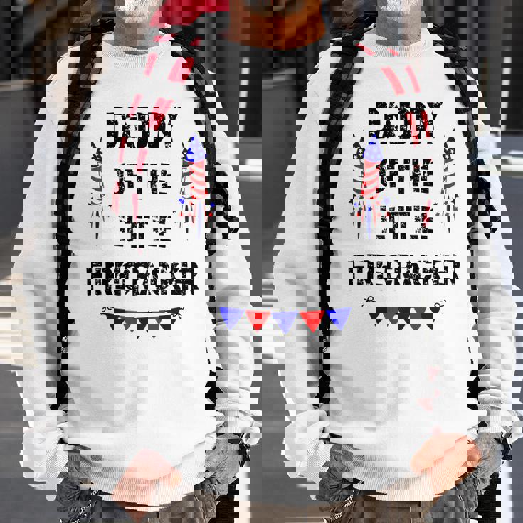 Mens Mens 4Th Of July Dad Daddy Of The Little Firecracker Gifts Sweatshirt Gifts for Old Men