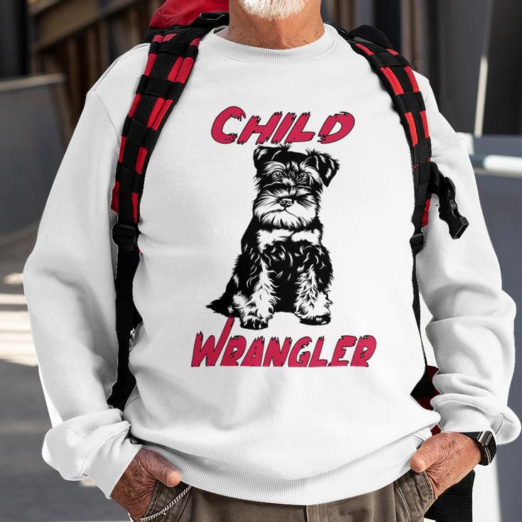 Miniature Schnauzer At Home Child Wrangler Multi Tasking Dog Sweatshirt Gifts for Old Men