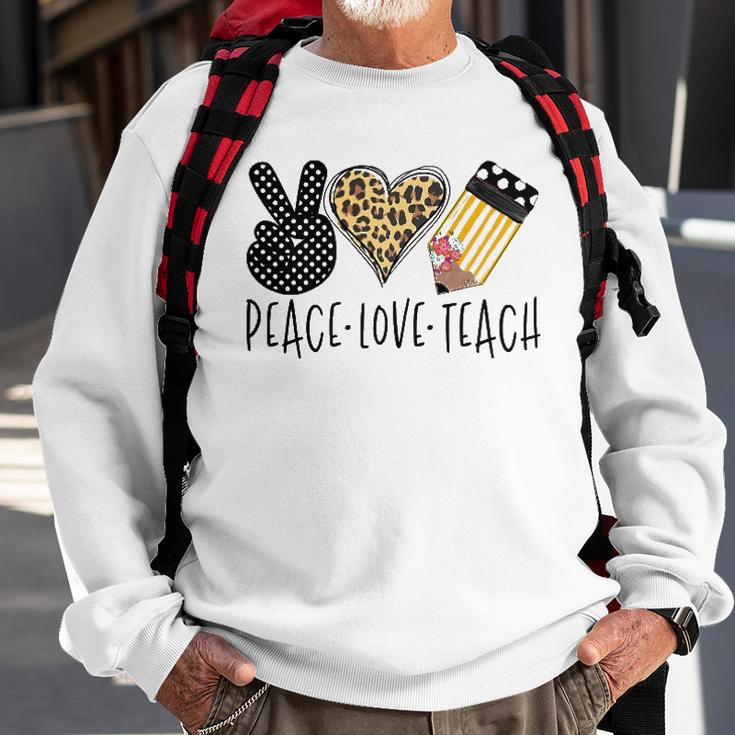 Peace Love Teach Back To School Teacher Gift Sweatshirt Gifts for Old Men