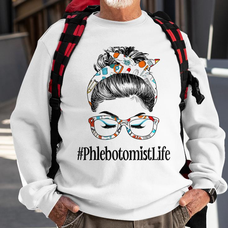 Phlebotomist Life Messy Hair Woman Bun Healthcare Worker V2 Sweatshirt Gifts for Old Men
