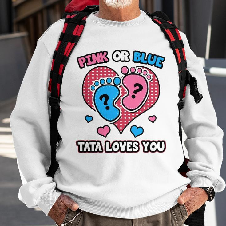Pink Or Blue Tata Loves You Gender Reveal Announcement Sweatshirt Gifts for Old Men