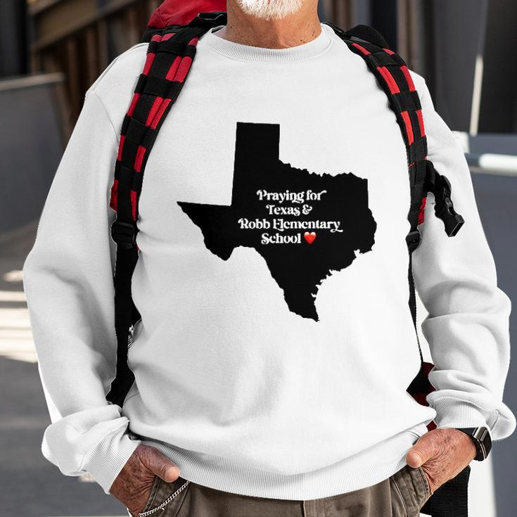 Praying For Texas Robb Elementary School End Gun Violence Sweatshirt Gifts for Old Men