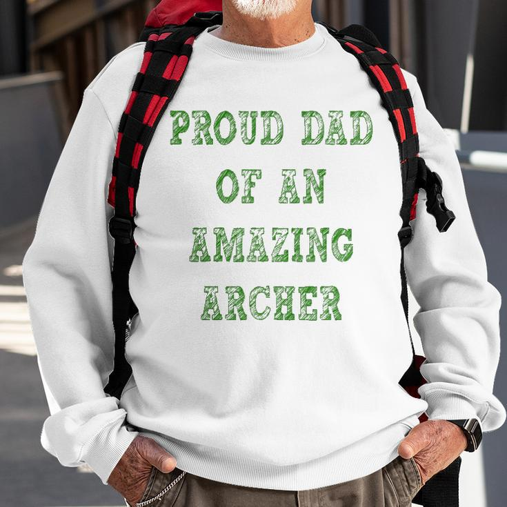 Proud Dad Of An Amazing Archer School Pride Sweatshirt Gifts for Old Men