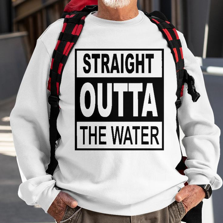 Straight Outta The Water - Christian Baptism Sweatshirt Gifts for Old Men