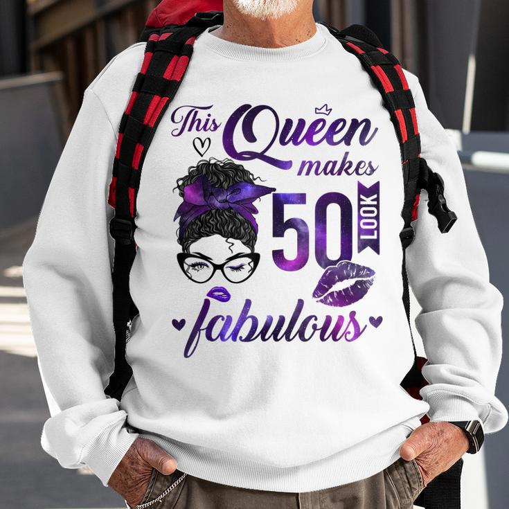 This Queen Makes 50 Look Fabulous 50Th Birthday Messy Bun Sweatshirt Gifts for Old Men