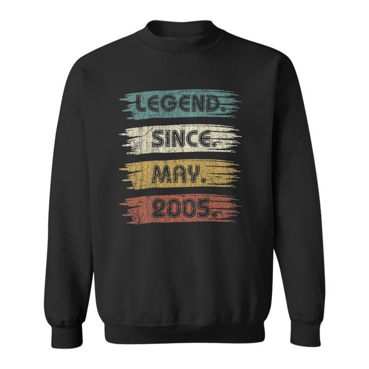 17 Years Old Gifts Legend Since May 2005 17Th Birthday Sweatshirt