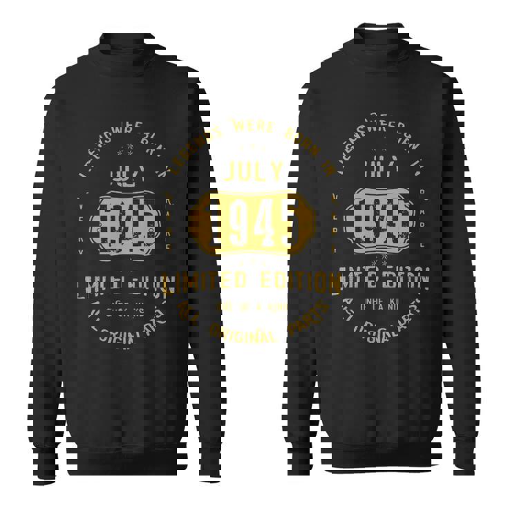 1945 July Birthday Gift   1945 July Limited Edition Sweatshirt