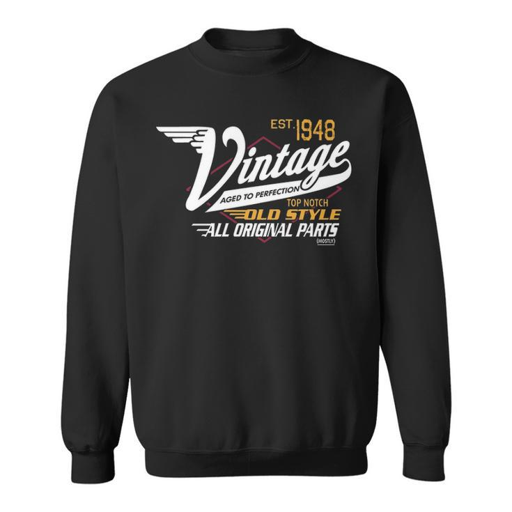 1948 Birthday   Est 1948 Vintage Aged To Perfection Sweatshirt