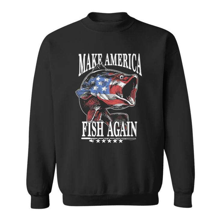4Th Of July Fishing Make America Fish Again Usa Fisherman Sweatshirt