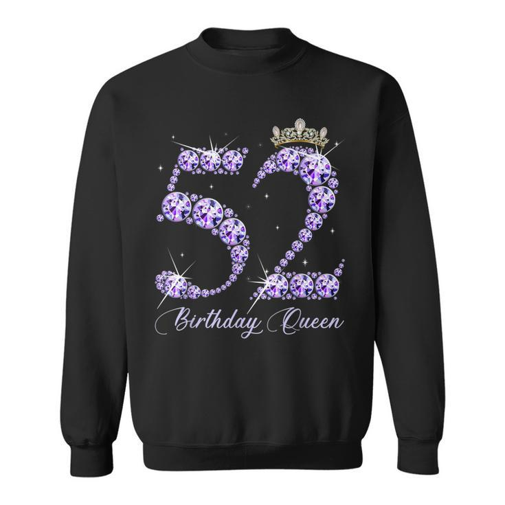 52 Year Old Its My 52Nd Birthday Queen Diamond Heels Crown  Sweatshirt