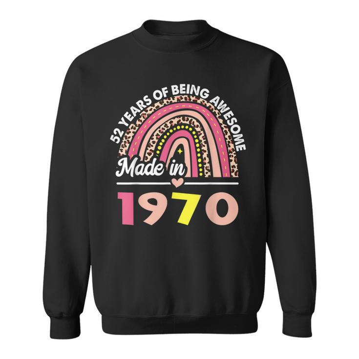 52 Years Old Gifts 52Nd Birthday Born In 1970 Women Girls  Sweatshirt