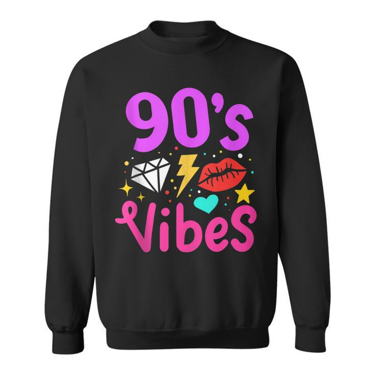 90S Vibes 90S Music Party Birthday Lover Retro Vintage  Sweatshirt