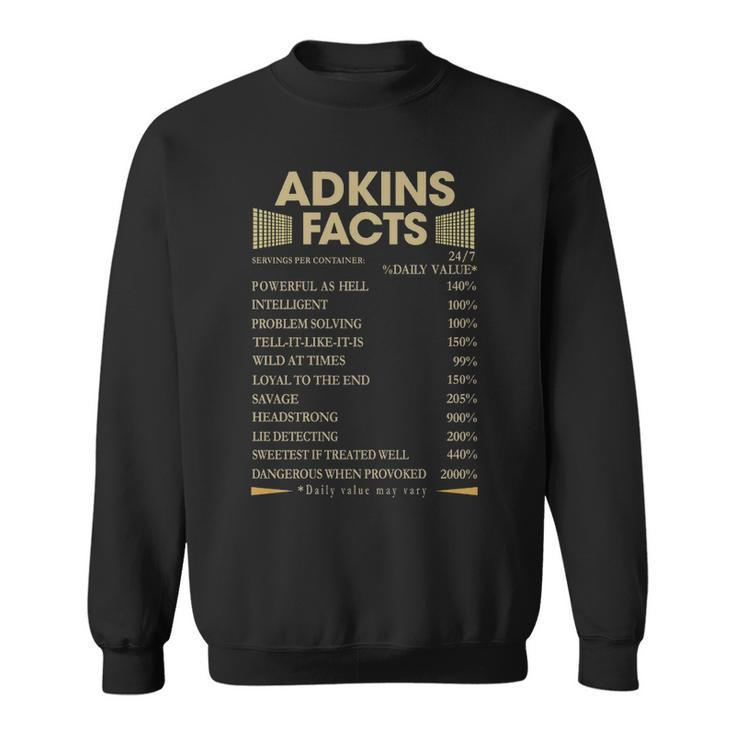 Adkins Name Gift   Adkins Facts Sweatshirt