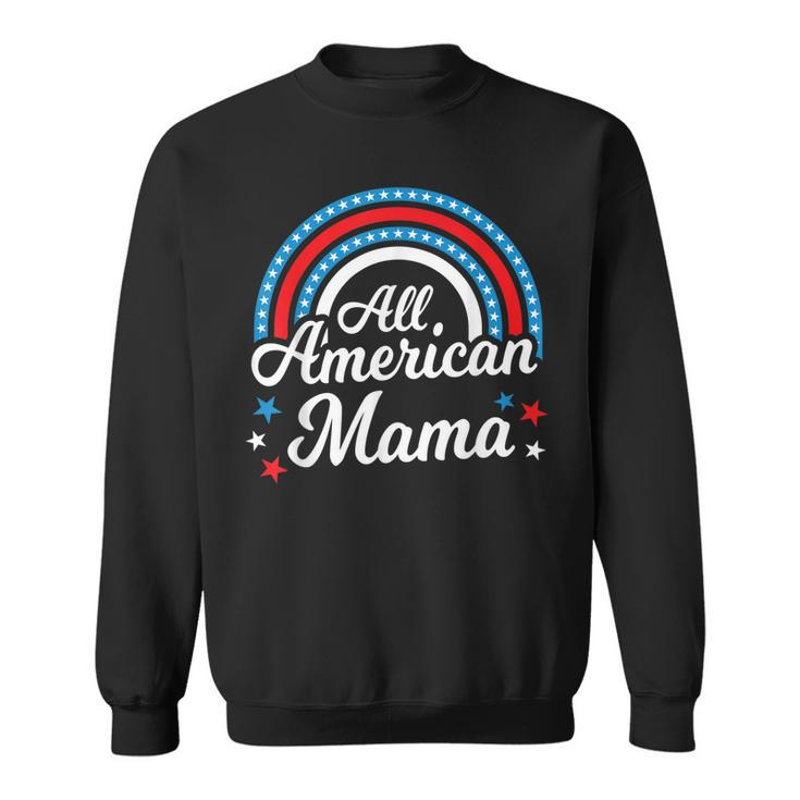 All American Mama- Funny 4Th Of July Family Matching  Sweatshirt