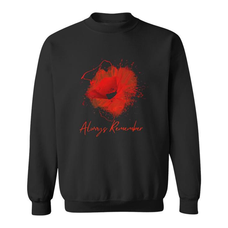 Always Remember Red Poppy Memorial Sweatshirt