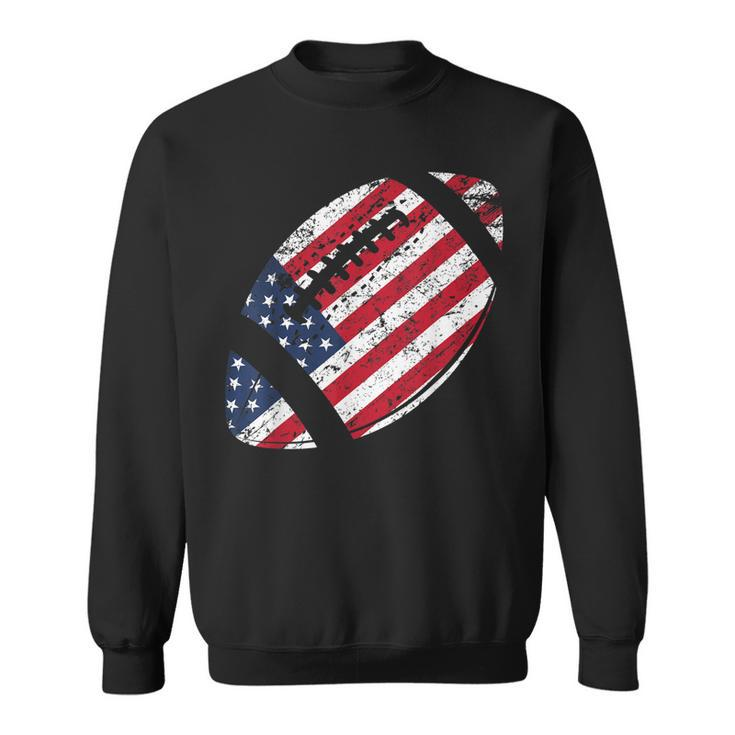 American Football 4Th July American Flag Patriotic Gift  Sweatshirt