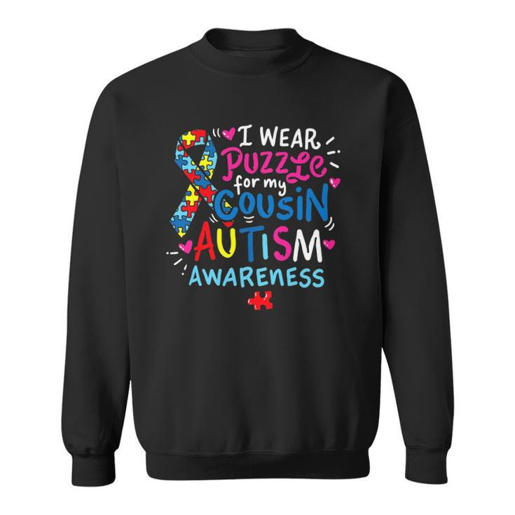 Autism Awareness I Wear Puzzle For My Cousin Sweatshirt