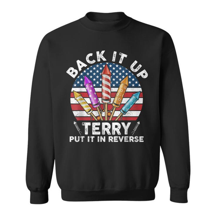 Back Up Terry Put It In Reverse 4Th Of July Vintage Sweatshirt