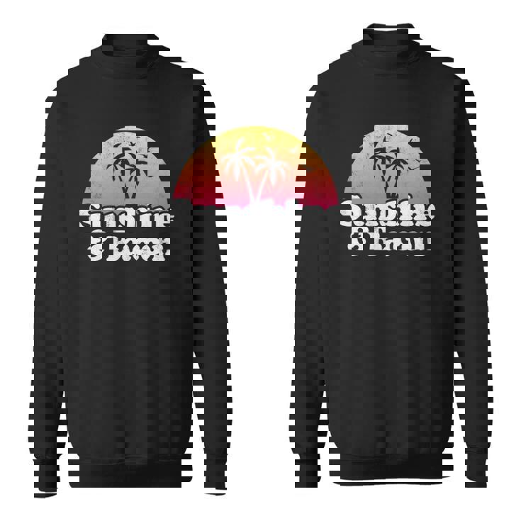 Bacon Gift - Sunshine And Bacon Sweatshirt