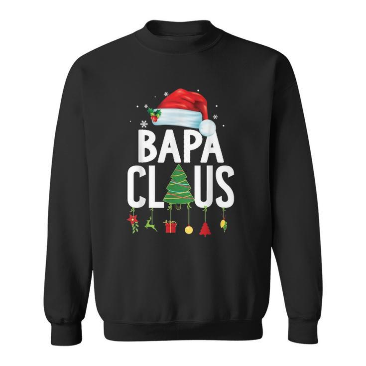 Bapa Claus Christmas Matching Family Pajama Funny Xmas Gift Sweatshirt
