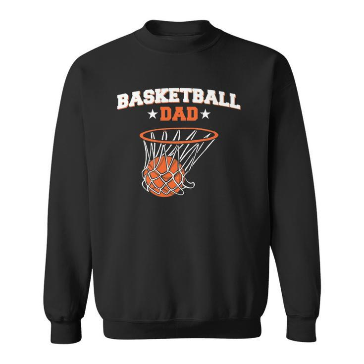 Basketballer Sport Player Fathers Day Basketball Dad  Sweatshirt
