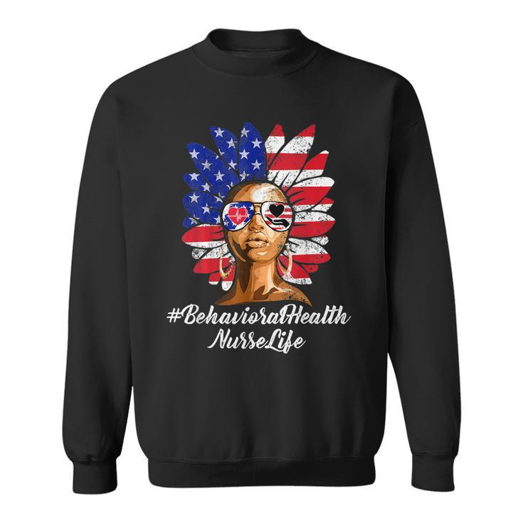 Behavioral Health Nurse 4Th Of July Black Nurse Parents Day  Sweatshirt