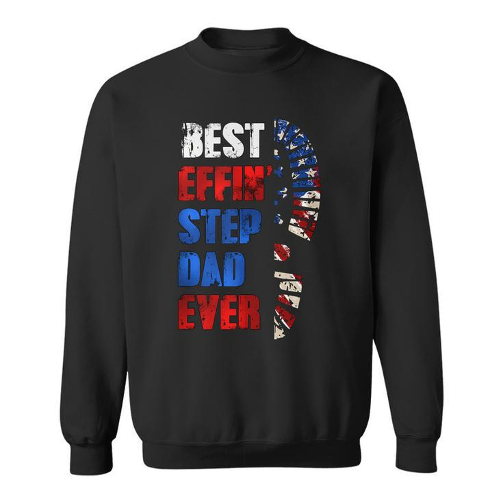 Best Effin’ Step Dad 4Th Of July Ever Shoes Trace Flag  Sweatshirt