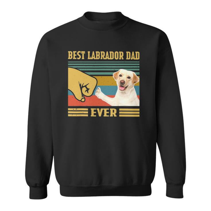 Best Labrador Dad Ever Vintage Fathers Day Christmas Sweatshirt