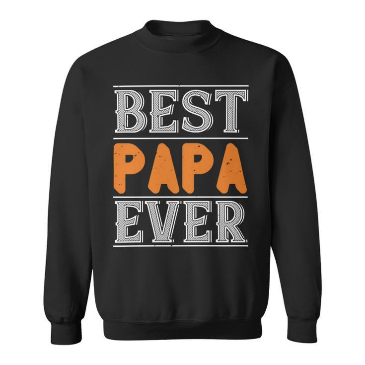 Best Papa Ever 2 Papa T-Shirt Fathers Day Gift Sweatshirt