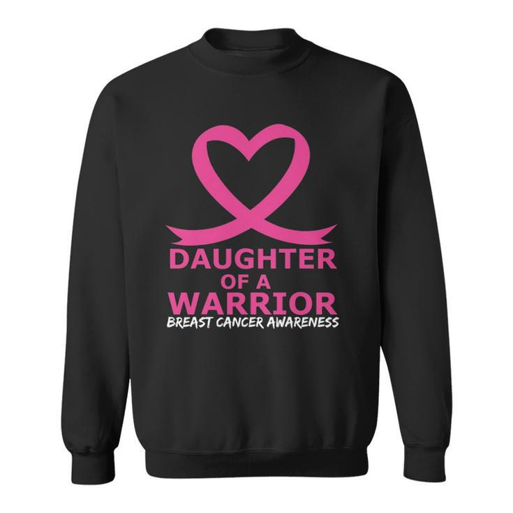 Breast Cancer Daughter Of A Warrior Pink Heart Ribbon Sweatshirt