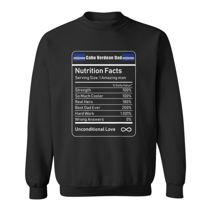 Cabo Verdean Dad Nutrition Facts Sweatshirt