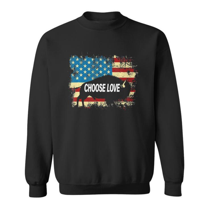 Choose Love Bills Vintage American Flag Sweatshirt