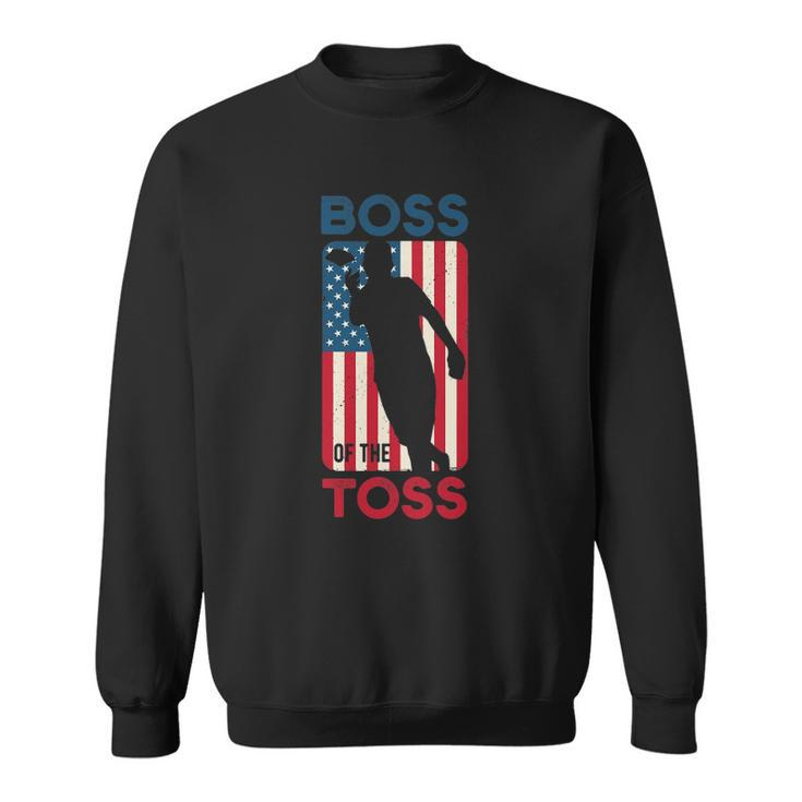 Cornhole S For Men Boss Of The Toss 4Th Of July Sweatshirt