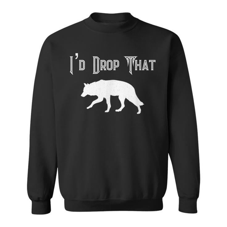 Coyote Hunting Hunt Dog  Funny T  - Hunter Gift Sweatshirt