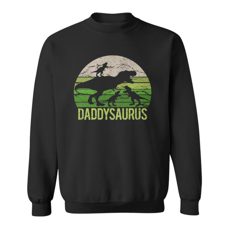 Daddy Dinosaur Daddysaurus 3 Three Kids Gift Dad Christmas Sweatshirt