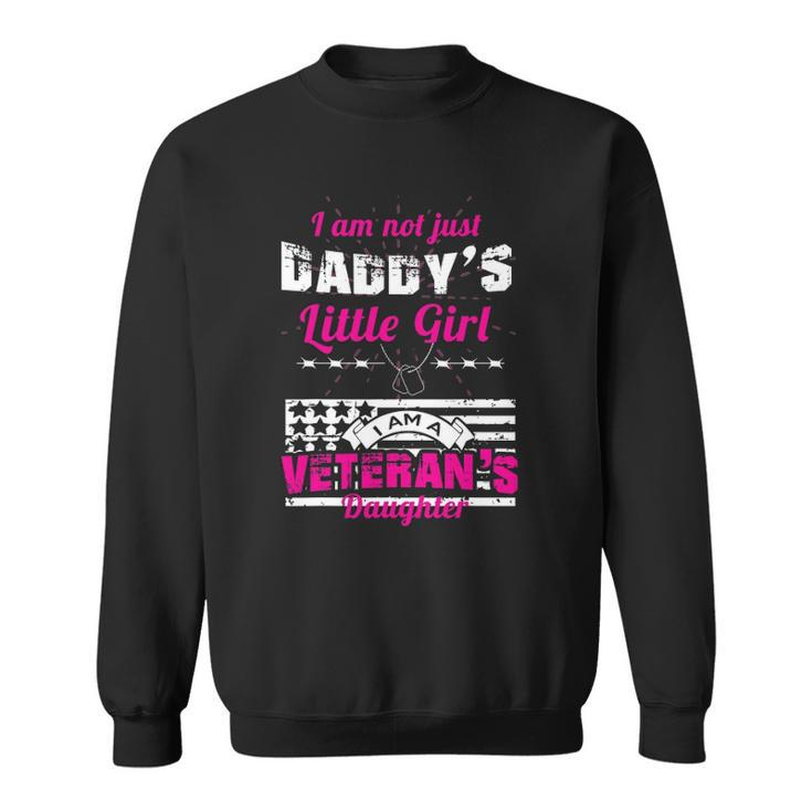 Daddys Little Girl Veterans Daughter Sweatshirt