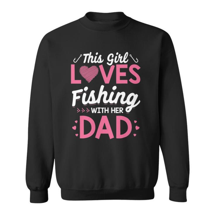 Daughter Fishing  Dad Daughter Matching Fishing Sweatshirt