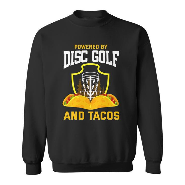 Disc Golf  Taco Lover Disc Golf Player Disc Golfing Sweatshirt