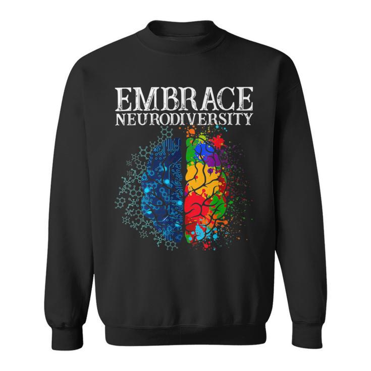 Embrace Neurodiversity Sweatshirt