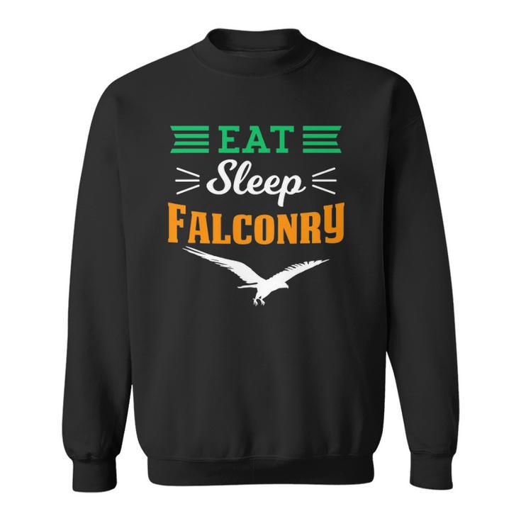 Falconer Falcon Hunter Hunting Hawking Eat Sleep Falconry Sweatshirt